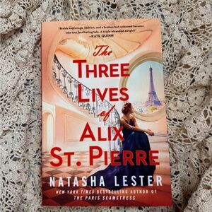 The Three Lives of Alix St. Pierre Paperback Book